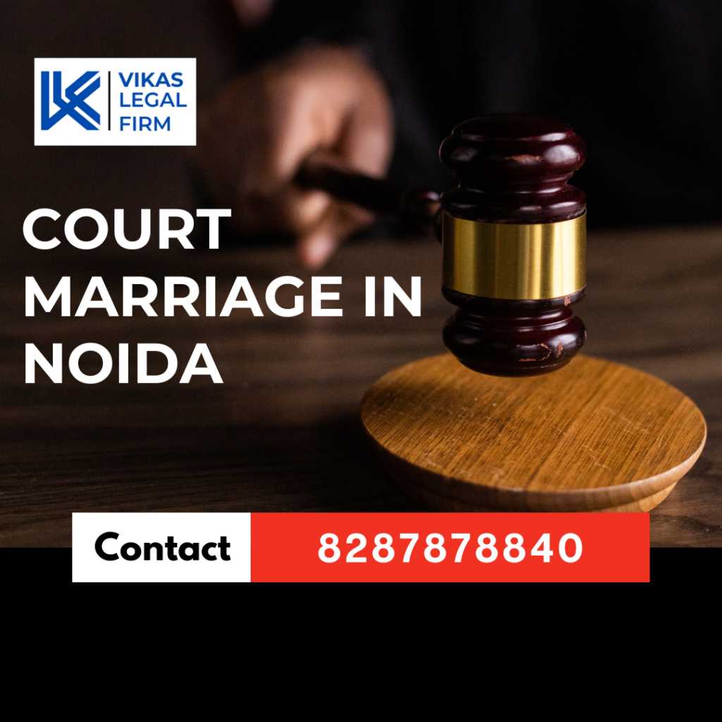 Court Marriage in Noida